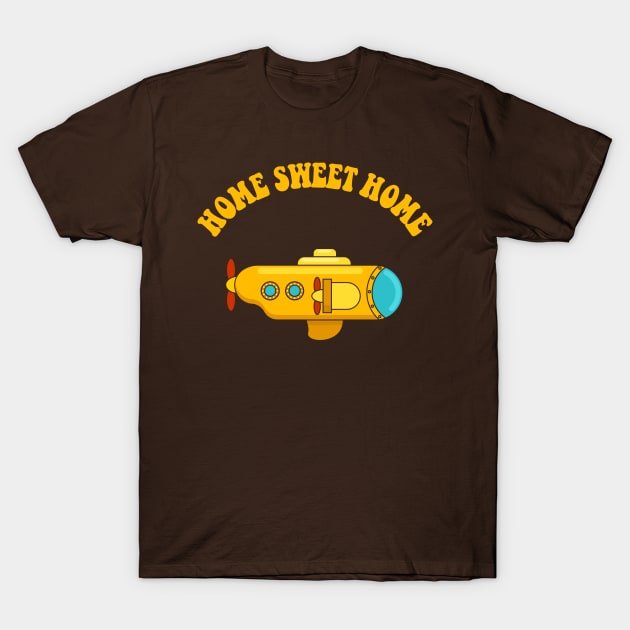 Yellow Submarine: Home Sweet Home T-Shirt by TwistedCharm